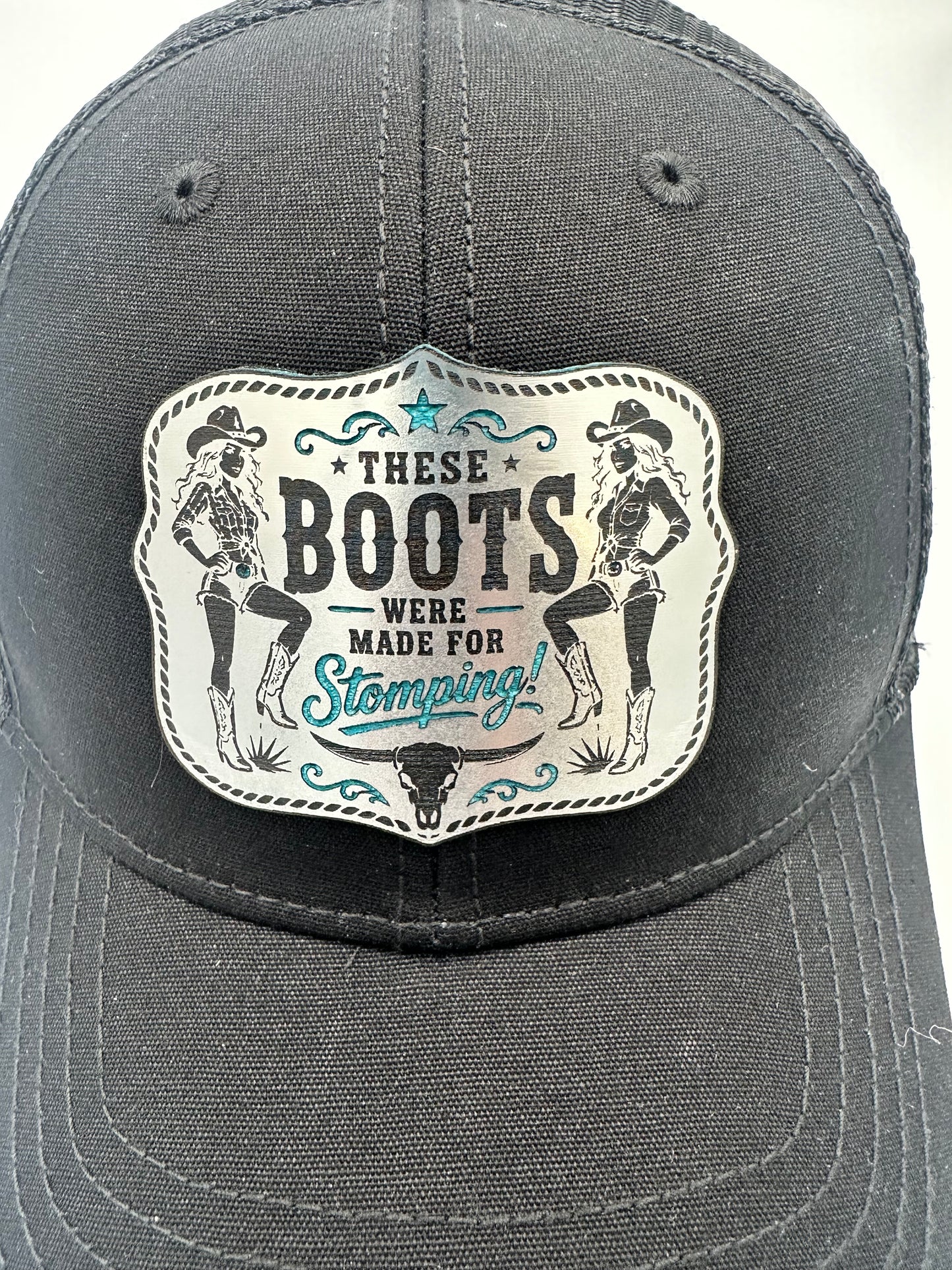 These Boots Were Made for Stomping Turquoise Acrylic Patch Ponytail Trucker Hat
